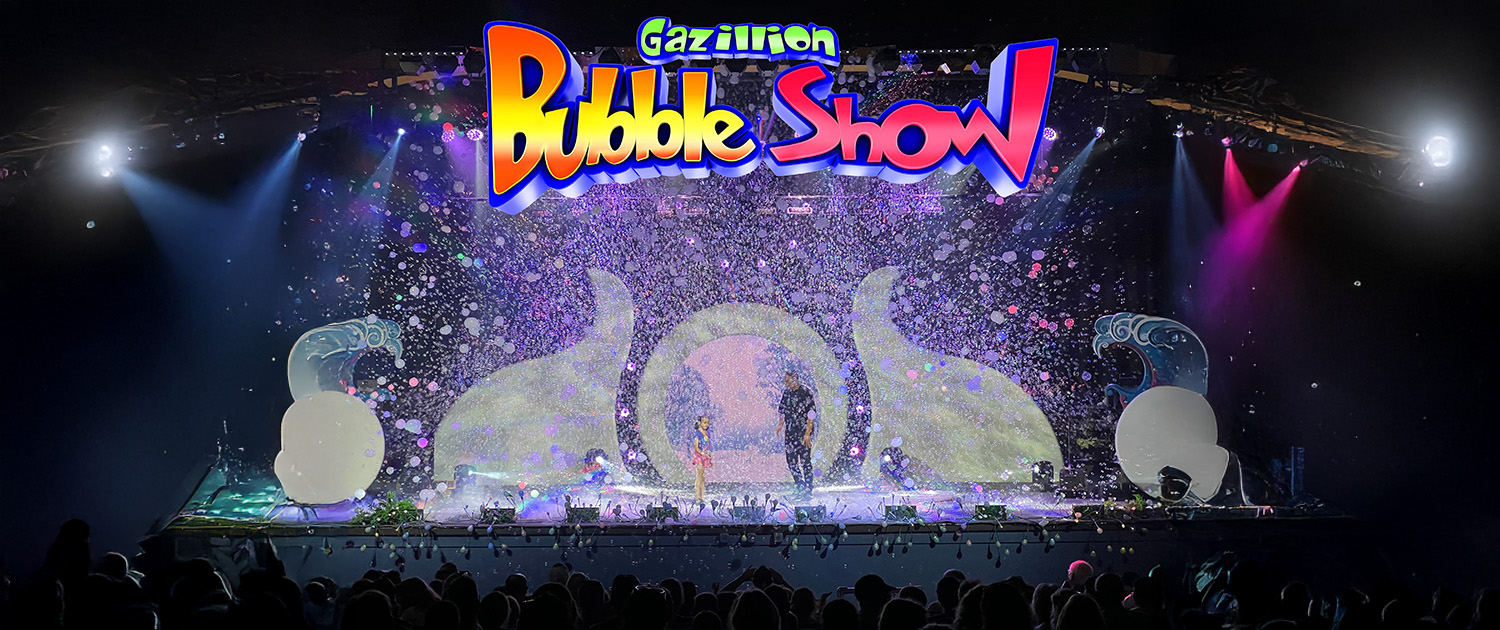 Gazillion Bubble Show